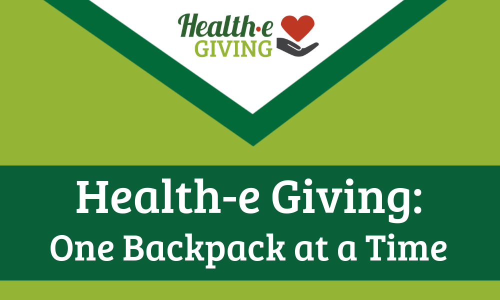 Health-e Giving: One Backpack at a Time