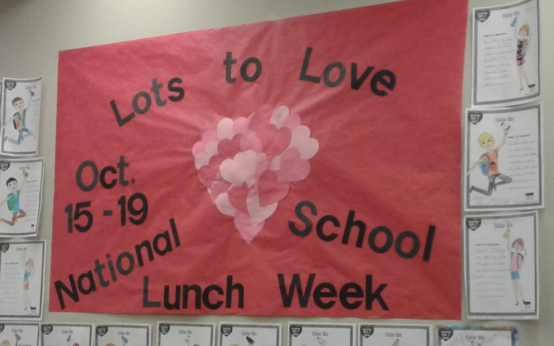 National School Lunch Week Ideas: How One District in Ohio Celebrated