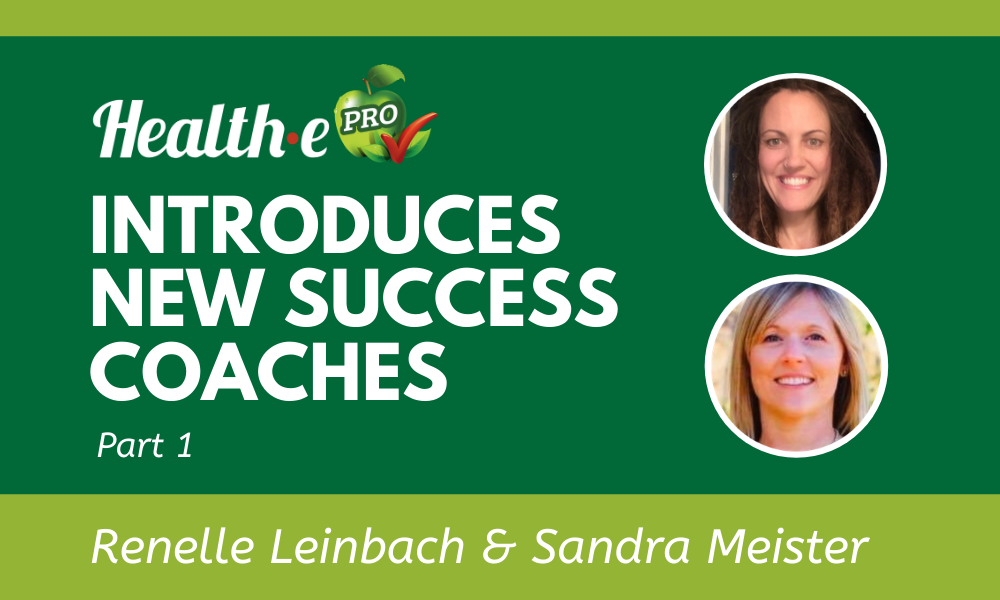 Health-e Pro Announces Two New Success Coaches