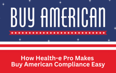 Buy American Compliance Made Easy with Health-e Pro