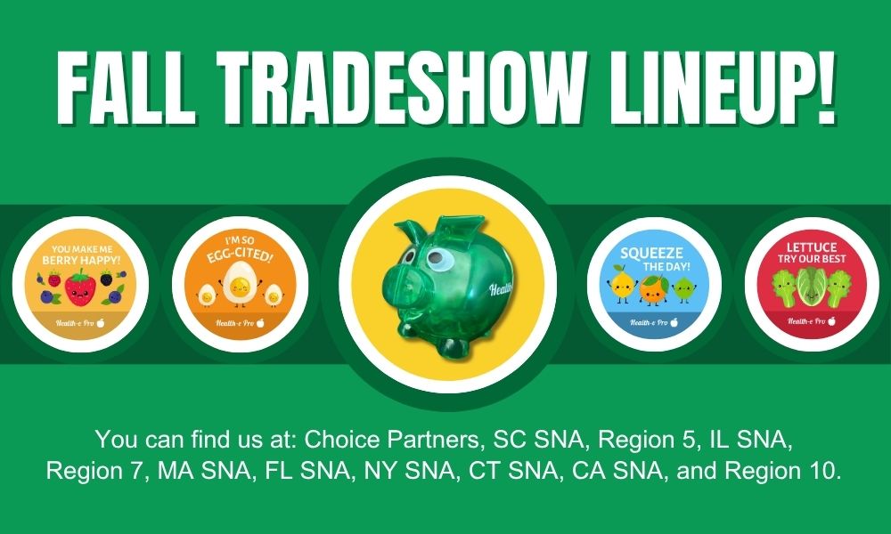 Health-e Pro Fall 2025 Tradeshow Lineup graphic featuring a green piggy bank and food pun stickers with show locations listed below.