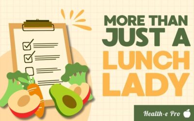 More Than Just a Lunch Lady: School Nutrition Professionals and the Expertise Behind School Meals