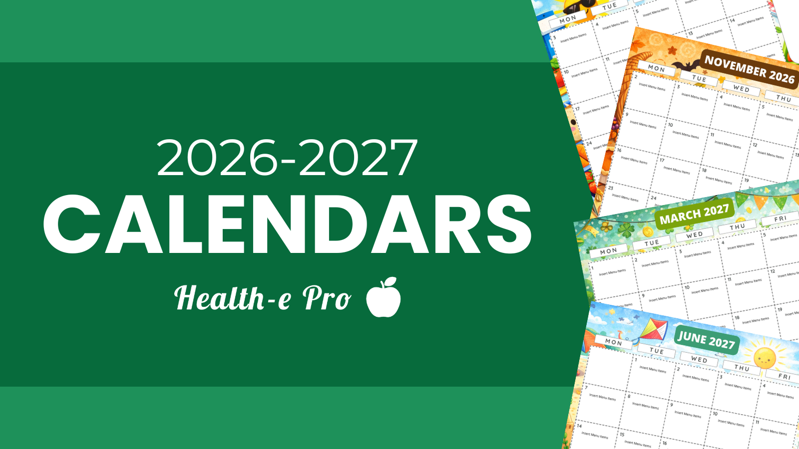 2026 - 2027 Menu Calendar Templates for School Nutrition Programs