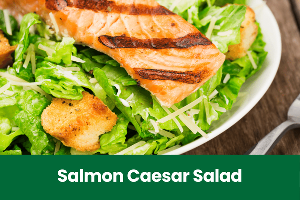 Salmon Caesar Salad Salmon Caesar Salad