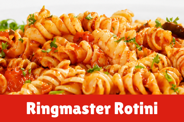 Ringmaster Rotini